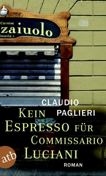 Kein Espresso für Commissario Luciani