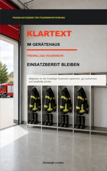KLARTEXT IM GERÄTEHAUS – EINSATZBEREIT BLEIBEN