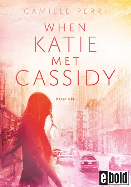 Cover Camille Perri: When Katie met Cassidy
