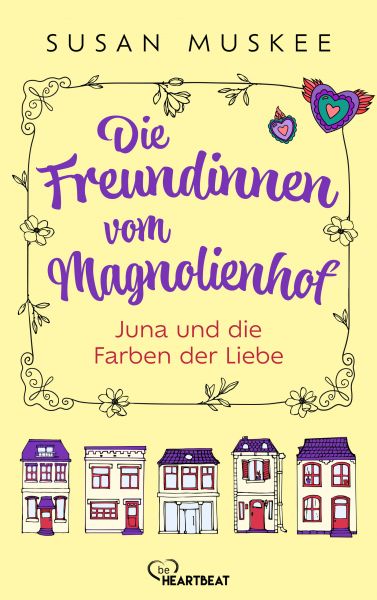 Die Freundinnen vom Magnolienhof - Juna und die Farben der Liebe
