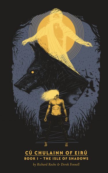 CúChulainn of Eirú - Book I