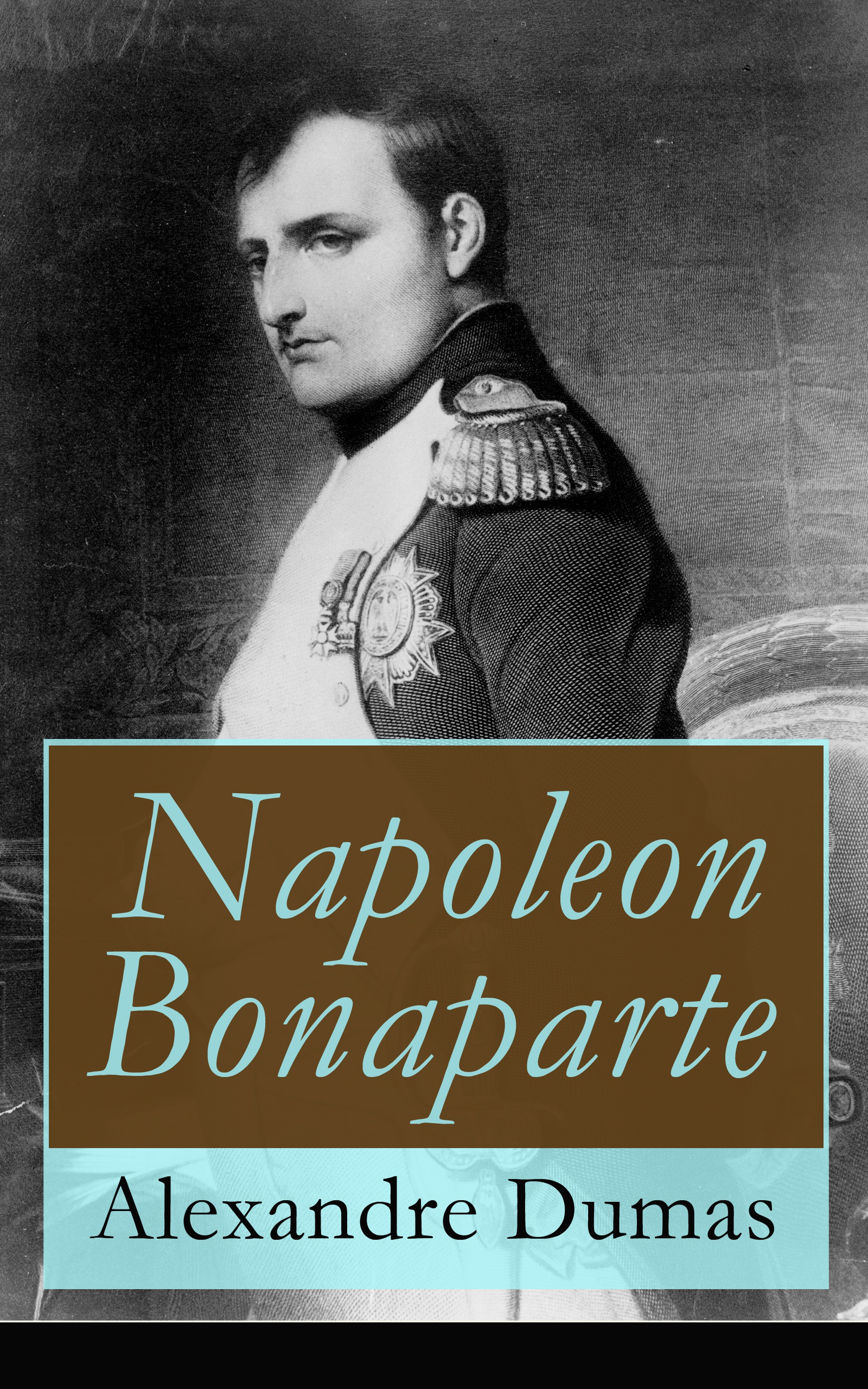 autobiography of napoleon bonaparte