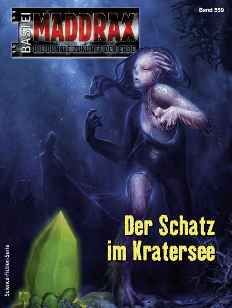 Maddrax 559