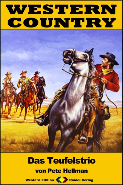 WESTERN COUNTRY 252: Das Teufelstrio