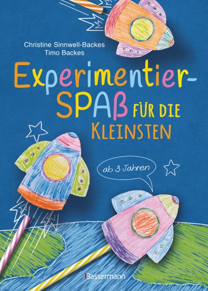 Experimentierspaß für die Kleinsten. 25 leichte Experimente für Kinder ab 3 Jahren. Schwebende Eier,