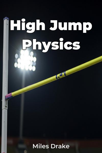 High Jump Physics