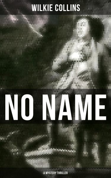 No Name (A Mystery Thriller)