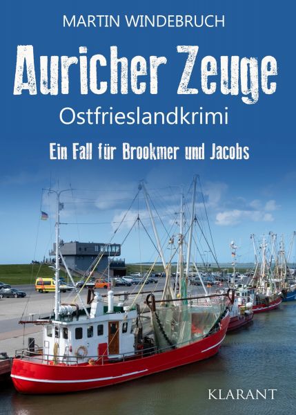 Auricher Zeuge. Ostfrieslandkrimi