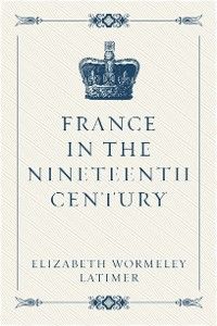 France in the Nineteenth Century