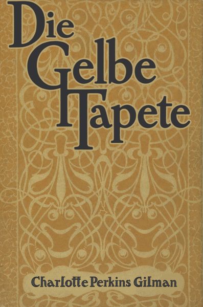 Die Gelbe Tapete