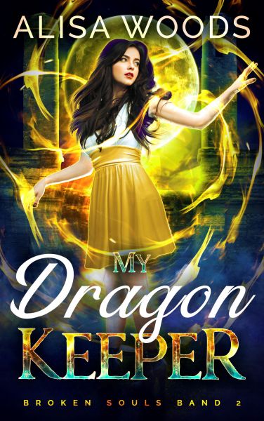My Dragon Keeper: intensive Drachen-Shifter-Romantasy (Broken Souls 2)