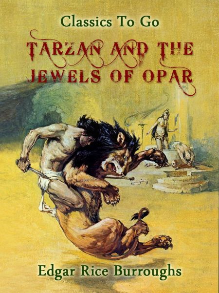 Tarzan and the Jewels of Opar