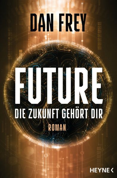 Cover Dan Fry: Die Zukunft gehört dir