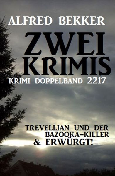 Krimi Doppelband 2217 - Zwei Krimis