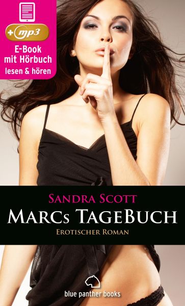 Marcs TageBuch | Erotik Audio Story | Erotisches Hörbuch