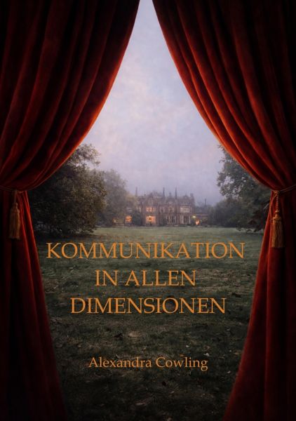 KOMMUNIKATION IN ALLEN DIMENSIONEN