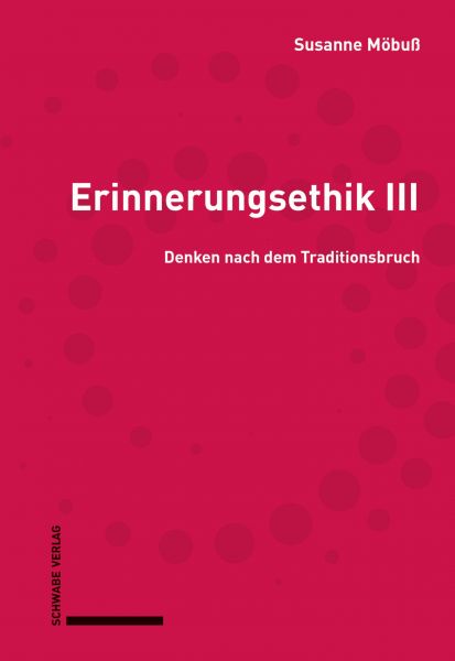 Erinnerungsethik III