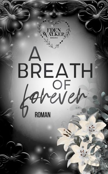 A Breath of Forever