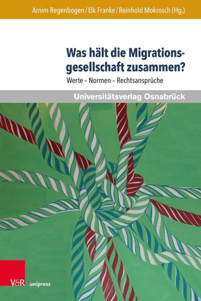 Was hält die Migrationsgesellschaft zusammen?