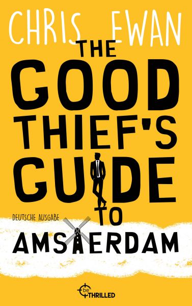 The Good Thief's Guide to Amsterdam