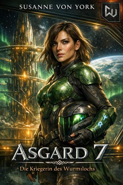 Asgard 7 - Die Kriegerin des Wurmlochs