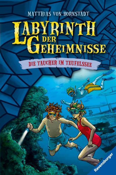 Labyrinth der Geheimnisse, Band 6 - Taucher im Teufelssee