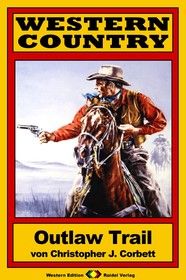 WESTERN COUNTRY 127: Outlaw Trail