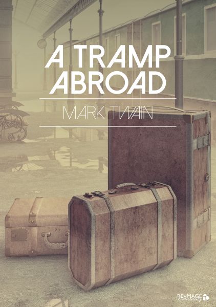 A Tramp Abroad