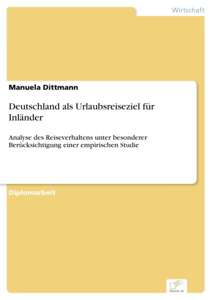 Deutschland als Urlaubsreiseziel für Inländer