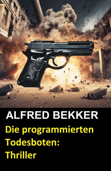 Henry Rohmer Thriller - Die programmierten Todesboten