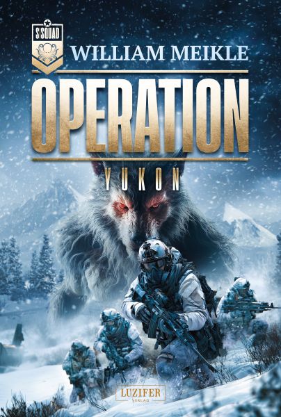 OPERATION YUKON (S-Squad 11)