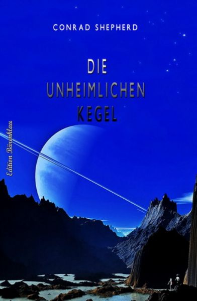 Die unheimlichen Kegel