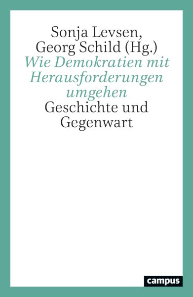 Wie Demokratien mit Herausforderungen umgehen