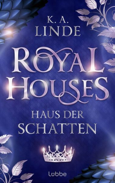 Royal Houses – Haus der Schatten