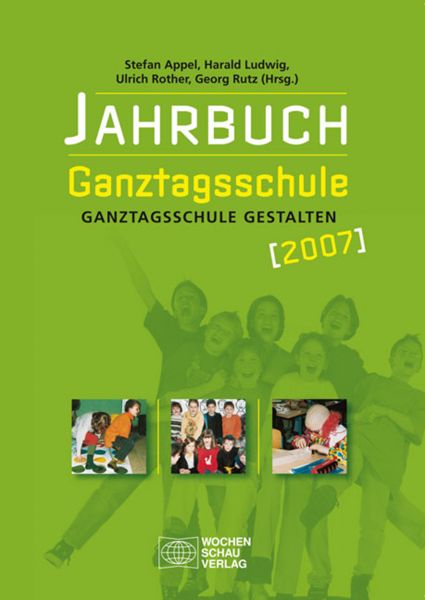 Jahrbuch Ganztagsschule 2007