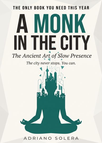 A Monk in the City