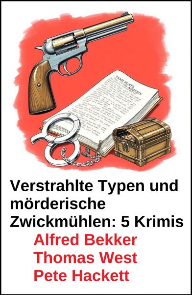 Verstrahlte Typen und mörderische Zwickmühlen: 5 Krimis