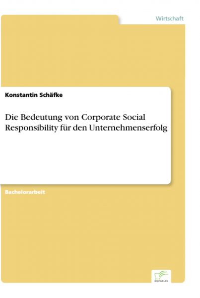 Die Bedeutung von Corporate Social Responsibility für den Unternehmenserfolg