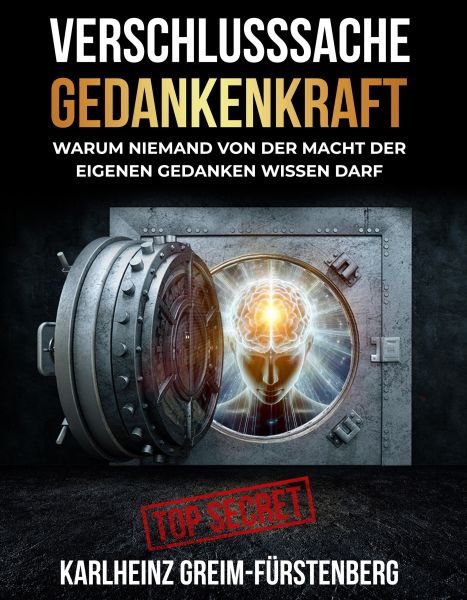 Verschlusssache Gedankenkraft