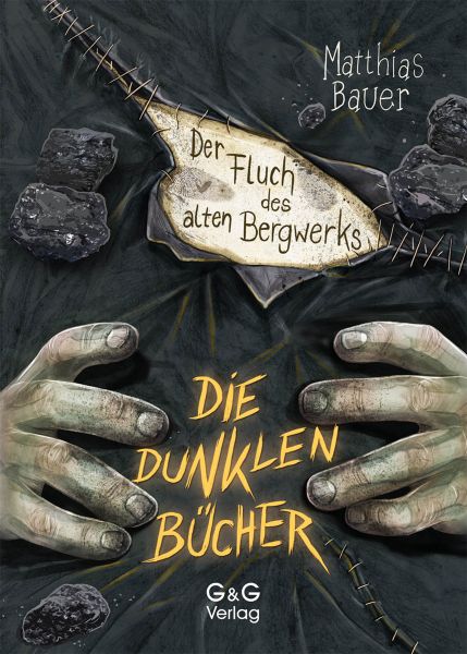 Die dunklen Bücher - Der Fluch des alten Bergwerks