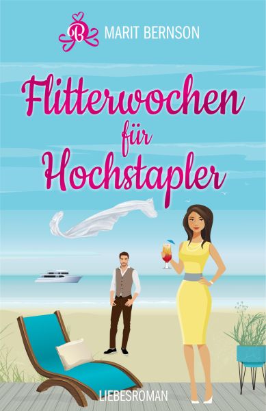 Flitterwochen für Hochstapler
