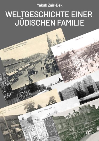 Weltgeschichte einer jüdischen Familie