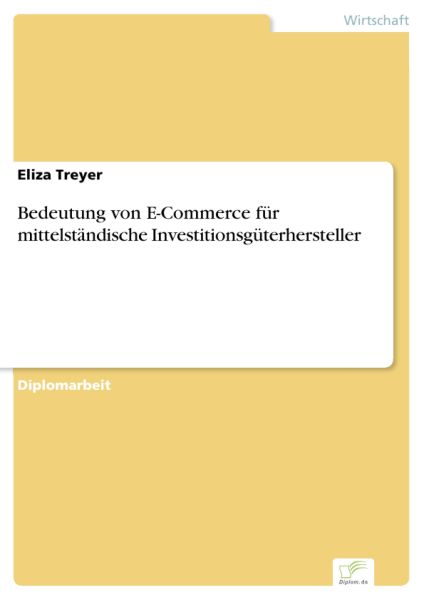 Bedeutung von E-Commerce für mittelständische Investitionsgüterhersteller