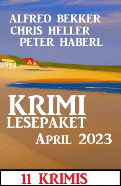 Krimi Lesepaket April 2023: 11 Krimis