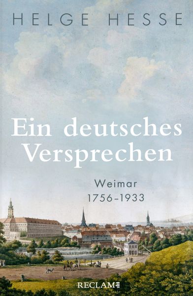 Ein deutsches Versprechen. Weimar 1756–1933 | Die Bedeutung Weimars für die weltweite Kunst und Kult