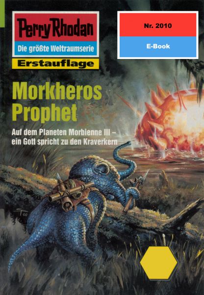 Perry Rhodan 2010: Morkheros Prophet