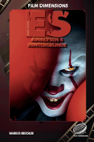 Stephen Kings ES – Analysen und Hintergründe (Film Dimensions)