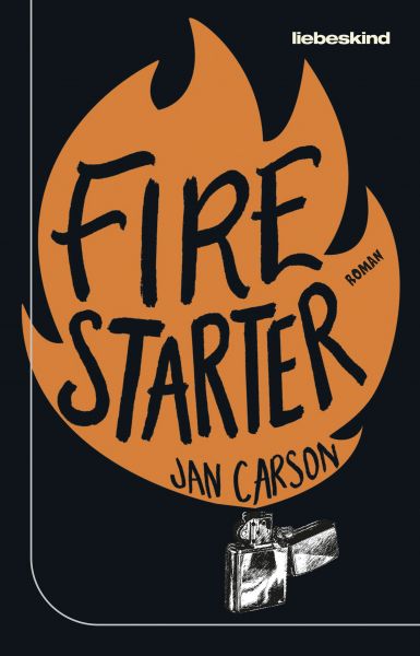 Cover Jan Carson: Firestarter