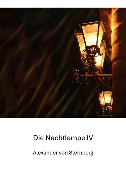 Die Nachtlampe IV