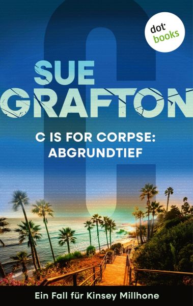 C is for Corpse: Abgrundtief